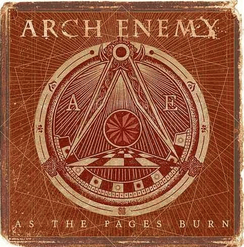 Arch Enemy : As the Pages Burn